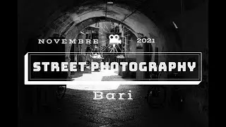 Street Photography Novembre 2021 Bari