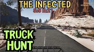 The Infected (Gameplay) S:5 E:21 - Truck Hunt