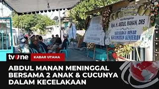 Suasana Rumah alm. Abdul Manan Korban Kecelakaan Minibus yang Menewaskan 6 Orang | tvOne