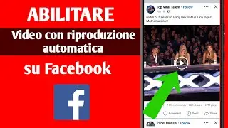 Come attivare la riproduzione automatica nei video di Facebook (2024)