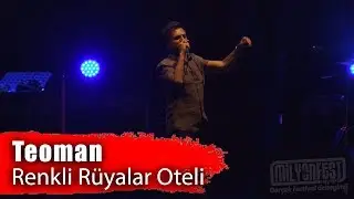 TEOMAN - Renkli Rüyalar Oteli (Milyonfest İstanbul 2019)