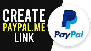 How To Create PayPal.Me Link (PayPal.Me Setup Tutorial)