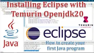 How to Install Eclipse 2023 - Create your First Java Project using Eclipse - Java Programming