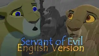 Servant Of Evil ♥ Lion King Crossover ♣ [Story Of Evil Chapter 2] [English]