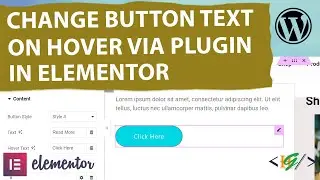 How to Change Button Text on Hover in Elementor WordPress