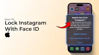 How to Lock Instagram With Face ID On iPhone?