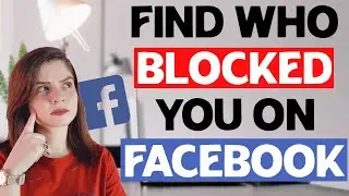 How to Find if Someone has Blocked you on Facebook