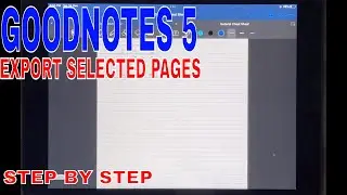 ✅  How To Export Selected Pages In GoodNotes 5 🔴