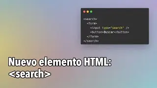 Nuevo elemento HTML: search
