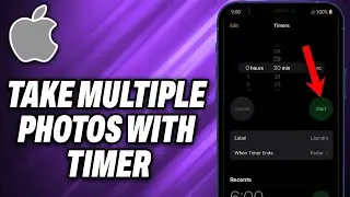 How To Take Multiple Photos With Timer On iPhone (2024) - Quick Help