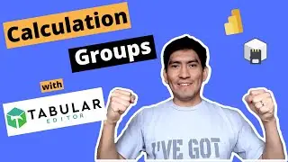 Creating CALCULATION GROUPS in Power BI Desktop with TABULAR EDITOR 🖥