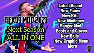 FIFA 19 NEXT SEASON PATCH 2021 AIO V1 / DOWNLOAD AND INSTALL
