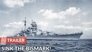 Sink the Bismarck! 1960 Trailer | Kenneth More