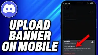 How To Upload Discord Banner on Mobile (2024) - Easy Fix