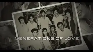 Generations of Love (edited)