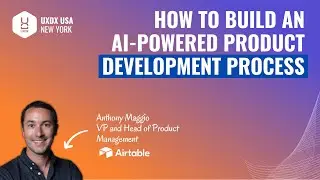How to Build an AI-Powered Product Development Process