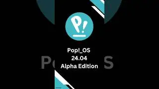 Pop!_OS 24.04 Alpha Edition is out #linux #popos #cosmic