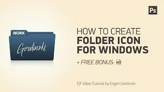 Create Folder Icon for Windows + FREE Psd - Photoshop Tutorial