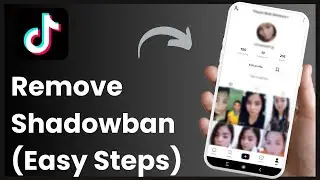 How To Remove Shadowban On Tiktok !!!