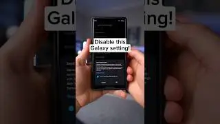 Galaxy Setting You NEED To Disable Now!