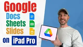 Tips on using Google Docs, Sheets, and Slides Professionally on 2024 iPad Pro!