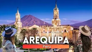 AREQUIPA Peru WHITE CITY 2024 4K Most BEAUTIFUL CITY in PERU | La ruta del sillar | Walking Tour
