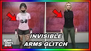 GTA 5 ONLINE - UPDATE FEMALE INVISIBLE ARMS/TORSO OUTFIT GLITCH TUTORIAL