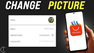 How To Change Your AliExpress Profile Picture