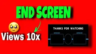 🔥How To Add End Screen on YouTube video on Mobile 2021 | YouTube video Me End Screen Kaise Lagaye