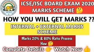 ICSE/ISC Board Exam 2020 Remaining Paper New Mark Scheme Introduce By Council || Must Watch ||