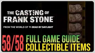 The Casting of Frank Stone All Collectible Locations