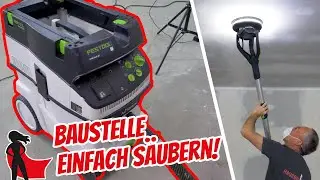 Werkzeuge erklärt: Wie funktioniert ein professioneller Bausauger? | Festool Absaugmobil CTM 36 E AC