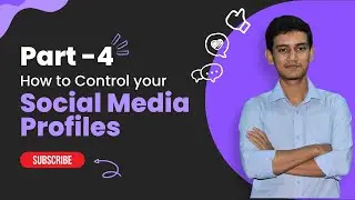 How to control Social Media || Social Media Management Part-4