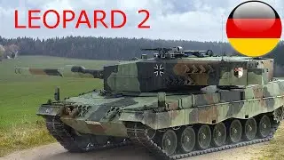 Dünya'nın En İyi Tankı -- LEOPARD 2 (Tüm Özellikleri ve Hikayesi )