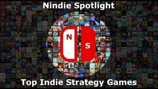 Top 30 / Best Strategy Indie Games on Nintendo Switch [Through 1/1/21]