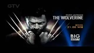 Promo Big Movies Platinum : The Wolverine (Besok | 