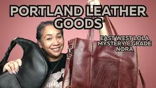 PORTLAND LEATHER GOODS HAUL | East West Lola, Nora, Mystery Sale - Handbag Purse Haul | Honeygirl K