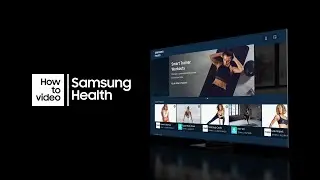 How to use Samsung Health with Neo QLED | Samsung