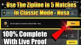Use The Zipline In 5 Matches In Classic Mode - Nusa