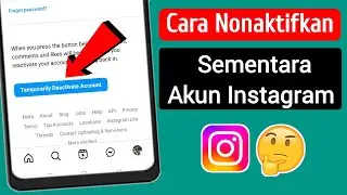 Cara Nonaktifkan Sementara Akun Instagram | Cara Nonaktifkan Akun Instagram