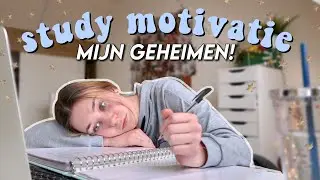 ZO HEB JIJ ALTIJD MOTIVATIE VOOR SCHOOL!!  *tips voor motivatie van een vwo 6 leerling!*