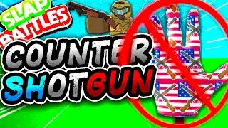 HOW to COUNTER the SHOTGUN Glove🔫- Slap Battles Roblox