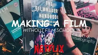 How To Start Filmmaking From 0 ( REALISTIC ) - Avoid Film School