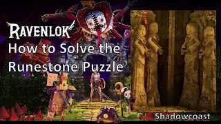 How to Solve the Runestone Puzzle in Ravenlok!