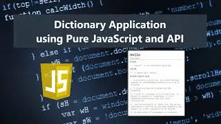 Dictionary Application using JavaScript DEMO