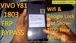 VIVO (Y81-1803) FRP Bypass -Wifi & Google Lock Not Show-2020 New Method WITHOUT P.C