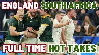 ENGLAND v SOUTH AFRICA | FULL TIME HOT TAKES