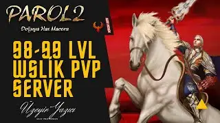 PAROL2 | 98-99 LVL WSLİK PVP SERVER TANITIM - FULL İTEM SADECE 20 DK SÜRÜYOR !