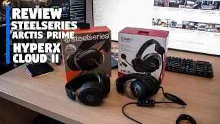 Reviewing the Steelseries Arctis Prime vs HYPERX Cloud II - WITH MIC TEST!