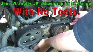Wrangler JK Serpentine Belt Change with No Tools.